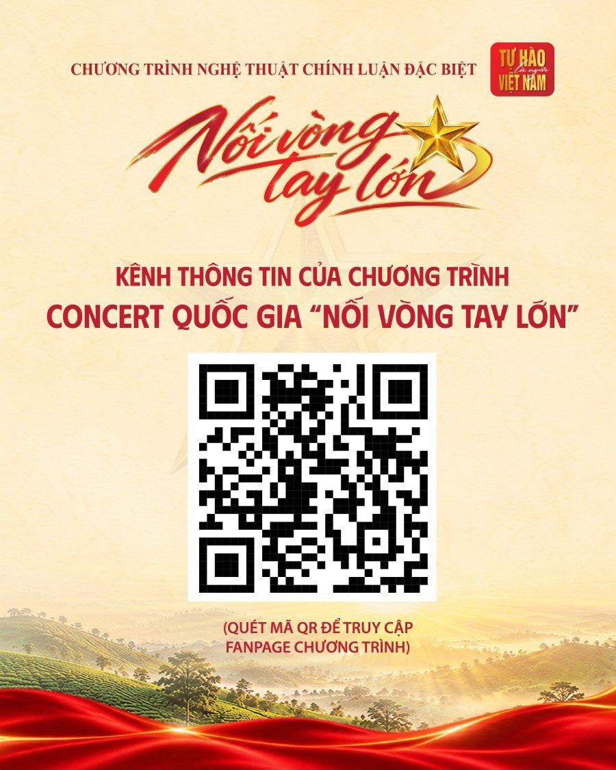 20 giờ tối nay công bố phương thức nhận vé concert «Nối Vòng Tay Lớn»